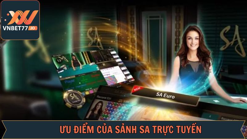 SA Trực Tuyến - Thiên Đường Cá Cược Thú Vị Tại Vnbet77 3 Những lý do mà SA trực tuyến được nhiều người hâm mộ