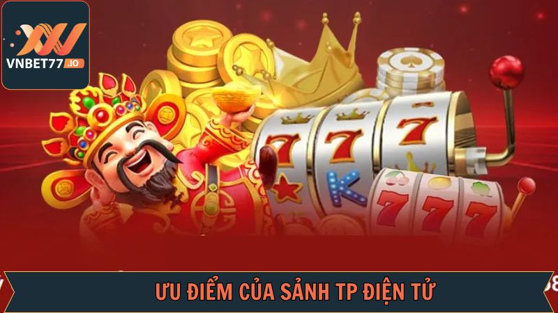 Ưu điểm vượt trội mà TP điện tử có được  